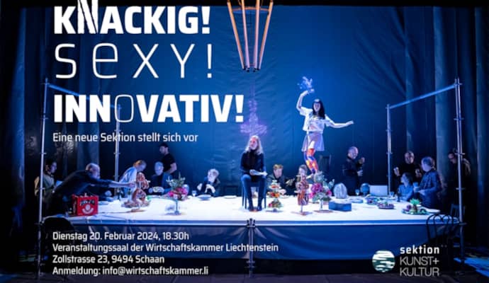 Kick-off «Knackig! Sexy! Innovativ!» der Sektion Kunst & Kultur Dienstag 20. Februar 2024, 18.30h